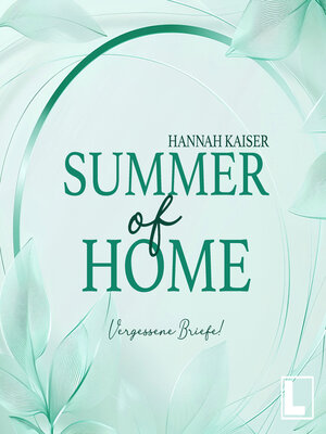 cover image of Summer of Home--Vergessene Briefe--Summer of Us, Band 4 (ungekürzt)